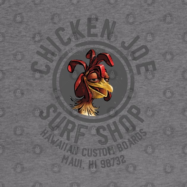 Chicken Joe Surf Shop by teeteet